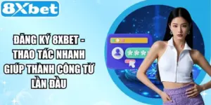 Đăng Ký 8XBET