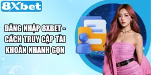 Đăng Nhập 8XBET