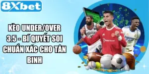 Kèo Under/Over 3.5
